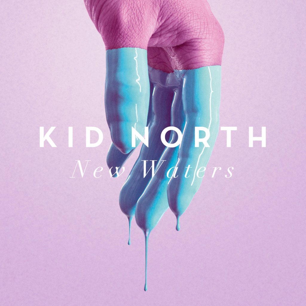 ALBUM REVIEW: Kid North – New Waters